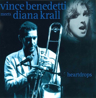 Vince Benedetti Meets Diana Krall ヴィンス ベネデッティ ミーツ ダイアナ クラール ジャズ ボーカル ピアノの女王 本格デビュー前の貴重音源が新規リリース Tower Records Online