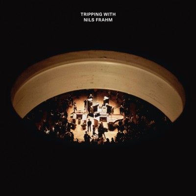 Nils Frahm（ニルス・フラーム）『Tripping with Nils Frahm』