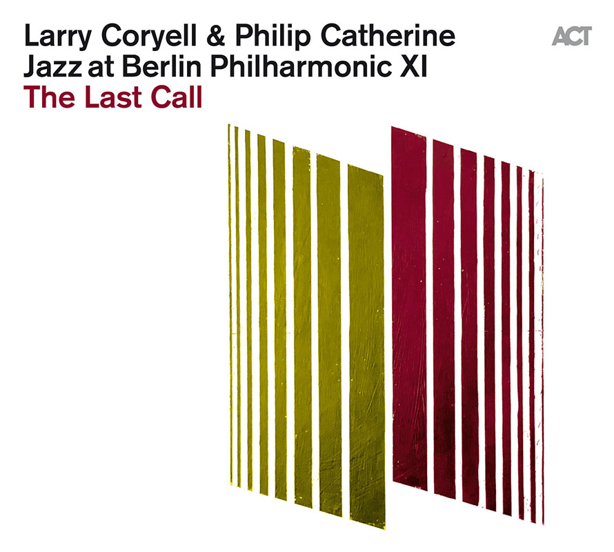 Larry Coryell（ラリー・コリエル）& Philip Catherine（フィリップ