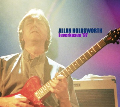 Allan Holdsworth（アラン・ホールズワース）｜オフィシャル・ライヴ・アーカイヴ・シリーズ第4弾『Leverkusen  1997』をリリース - TOWER RECORDS ONLINE