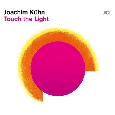 Joachim Kuhn（ヨアキム・キューン）『Touch The Light』