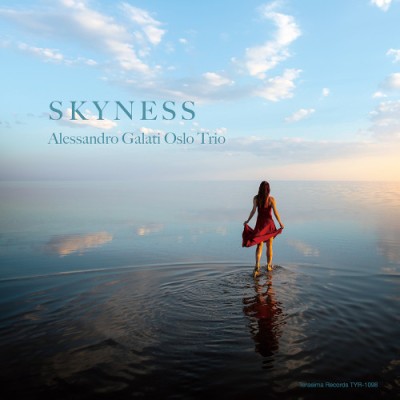 Alessandro Galati Oslo Trio（アレッサンドロ・ガラティ・オスロ・トリオ）『SKYNESS（スカイネス）』