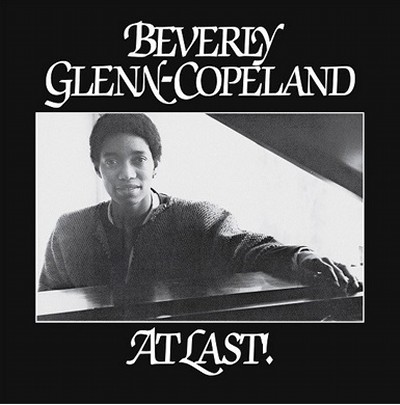 Beverly Glenn-Copeland（ビバリー・グレンコープランド）『At Last』