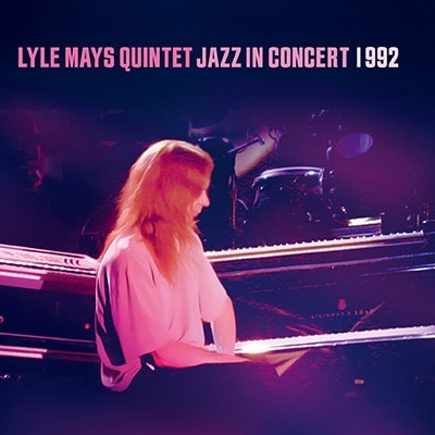 Lyle Mays Quintet / Jazz In Concert 1992