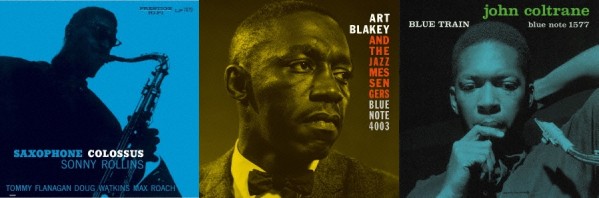 Sonny Rollins、Art Blakey & The Jazz Messengers、John Coltrane