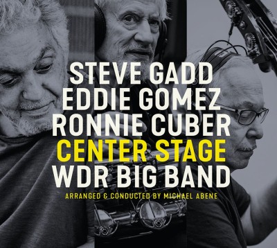 Steve Gadd, Eddie Gomez, Ronnie Cuber, WDR Big Band