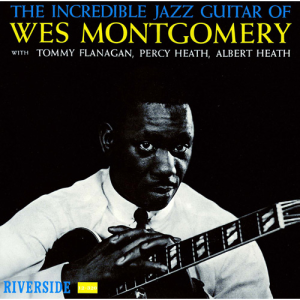 Wes Montgomery （ウェス・モンゴメリー）｜生誕100周年記念 