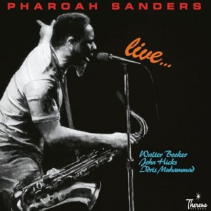 Pharoah Sanders（ファラオ・サンダース）｜スピリチュアルジャズ 