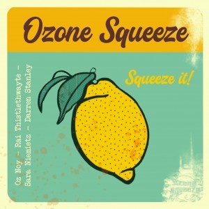 Oz Noy 、 Ozone Squeeze
