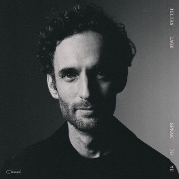 Julian Lage（ジュリアン・ラージ）｜『Speak To Me』世界最高峰ジャズ 