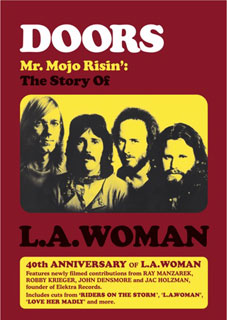 ドアーズの歴史的名盤『L.A. ウーマン』発表40周年記念ドキュメンタリー