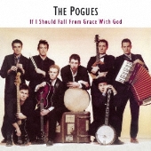ザ・ポーグス(The Pogues)結成35周年記念！紙ジャケット＆SHM-CD 