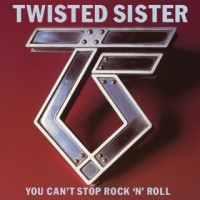 トゥイステッド・シスター（Twisted Sister）、『YOU CAN'T STOP ROCK 'N' ROLL』35周年記念盤登場 -  TOWER RECORDS ONLINE