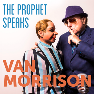 ヴァン・モリソン（Van Morrison）、通算40作目のアルバム『The Prophet Speaks』 - TOWER RECORDS  ONLINE