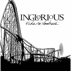 Inglorious（イングロリアス）アルバム『Ride To Nowhere』
