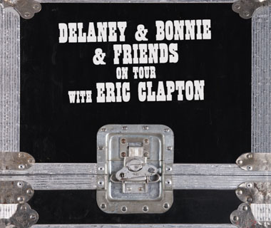 Delaney u0026 Bonnie u0026 Friends（デラニー＆ボニー＆フレンズ）、クラプトンらとのライヴ『On Tour With Eric  Clapton』完全版 - TOWER RECORDS ONLINE