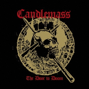 Candlemass（キャンドルマス）アルバム『The Door to Doom』