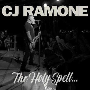 C.J. Ramone（C・J・ラモーン）アルバム『Holy Spell』