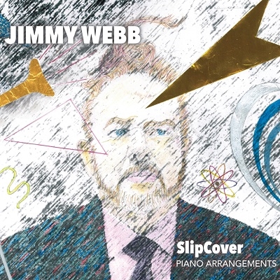 Jimmy Webb（ジミー・ウェッブ）ピアノ・インストゥルメンタル・アルバム『Slipcover』