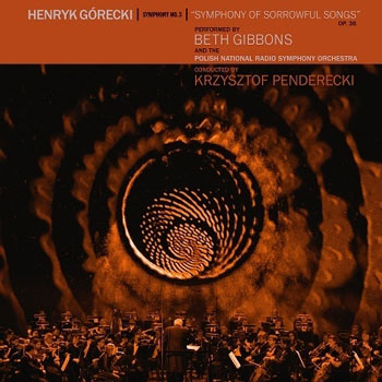 Beth Gibbons（ベス・ギボンズ）「Henryk Gorecki: Symphony No. 3 'Symphony of Sorrowful Songs'」