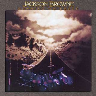 Jackson Browne（ジャクソン・ブラウン）、77年作『RUNNING ON EMPTY