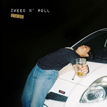 Zweed n’ Roll（スウィート・アンド・ロール）アルバム『I'm 20』