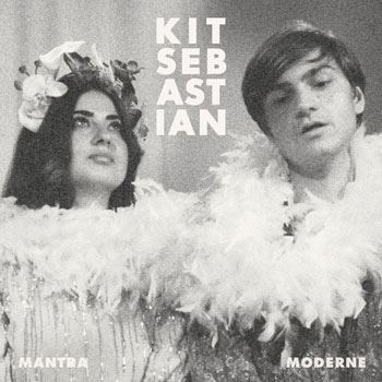 Kit Sebastian（キット・セバスチャン）アルバム『Mantra Moderne』