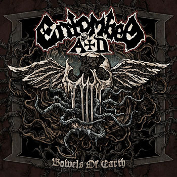 Entombed A.D.（エントゥームドA.D.）サード・アルバム『Bowels Of Earth』