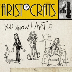 The Aristocrats（ジ・アリストクラッツ）4年ぶりとなる待望のニュー