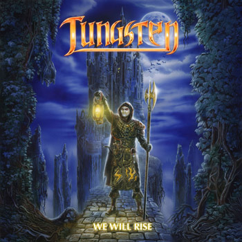 Tungsten（タングステン）アルバム『We Will Rise』