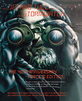 Jethro Tull（ジェスロ・タル）『Stormwatch / ストームウォッチ～北海油田の謎』The 40th Anniversary Force 10 Edition