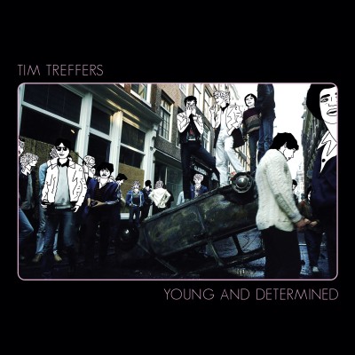 Tim Treffers（ティム・トレファーズ）『Young And Determined』