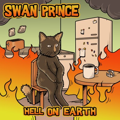 Swan Prince（スワンプリンス）『この世の地獄』