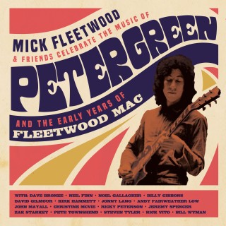 Mick Fleetwood（ミック・フリートウッド）｜2020年2月、豪華オールスター・キャストと共に盟友ピーター・グリーンの創り出した音楽と フリートウッド・マック黎明期を祝福したスペシャルな祭典がパッケージ化 - TOWER RECORDS ONLINE