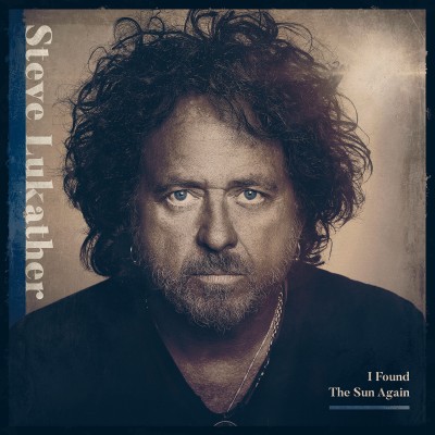 Steve Lukather（スティーヴ・ルカサー）｜超凄腕ベテラン・ミュージシャンたち参加の新作ソロ・アルバム『I Found The Sun  Again』 - TOWER RECORDS ONLINE