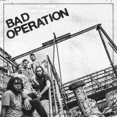 Bad Operation（バッド・オペレーション）