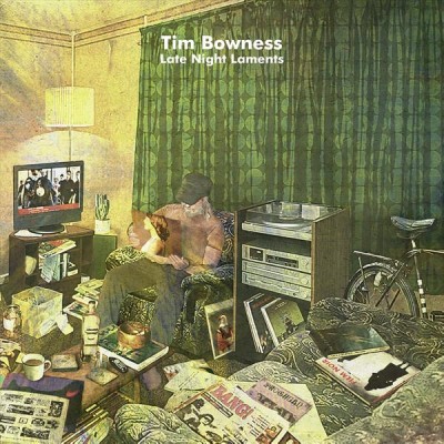 Tim Bowness(ティム・ボウネス)『Late Night Laments~深更の嘆き』