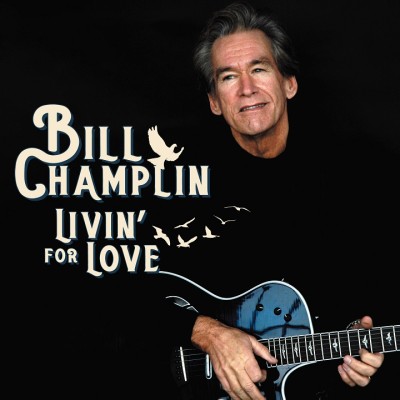 Bill Champlin（ビル・チャンプリン）『リヴィン・フォー・ラヴ』