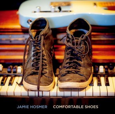 Jamie Hosmer（ジェイミー・ホスマー）『Comfortable Shoes』