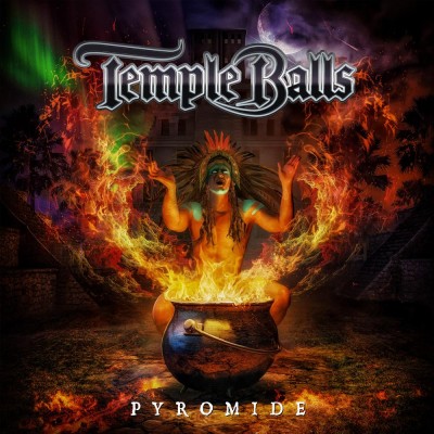Temple Balls（テンプルボールズ）『Pyromide』