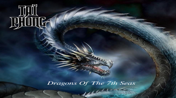 Tai Phong（タイ・フォン）『Dragons of The 7th Seas（七海神龍伝-ドラゴンズ・オブ・ザ・セヴンス・シーズ）』