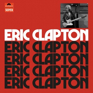 Eric Clapton（エリック・クラプトン）