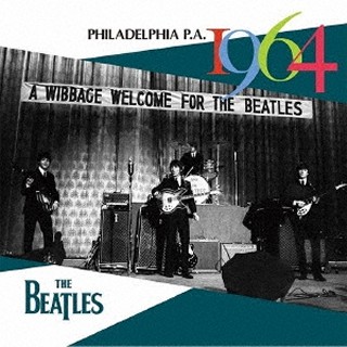 The Beatles（ザ・ビートルズ）｜伝説の1964年9月2日フィラデルフィア 