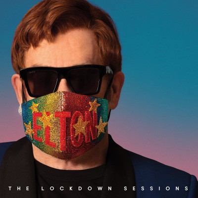 Elton John（エルトン・ジョン）『The Lockdown Sessions』