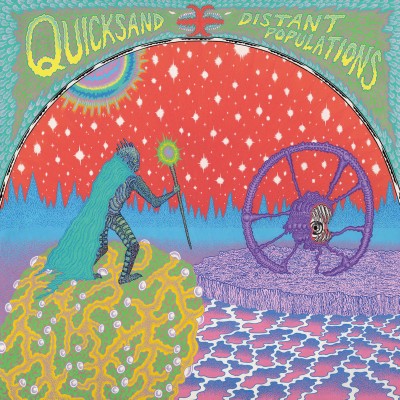 Quicksand(クイックサンド)『Distant Populations』