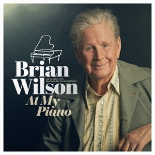 Brian Wilson（ブライアン・ウィルソン）｜ビーチ・ボーイズ結成60周年という記念イヤーにふさわしい、キャリア初となるソロ・ピアノ・アルバム  - TOWER RECORDS ONLINE