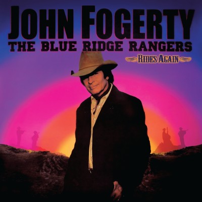 John Fogerty（ジョン・フォガティ）『THE BLUE RIDGE RANGERS RIDES AGAIN』