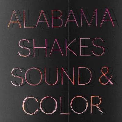 Alabama Shakes（アラバマ・シェイクス）『Sound & Color』デラックス