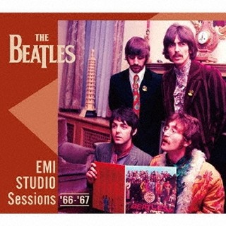 The Beatles（ザ・ビートルズ）｜スタジオ・セッション・シリーズ第6弾は1966年・冬～1967年・春！金字塔『サージェント・ペパーズ』への扉が、いま開かれる『EMI  STUDIO Sessions '66-'67』 - TOWER RECORDS ONLINE