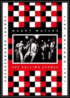 Muddy Waters、The Rolling Stones（マディ・ウォーターズ＆ザ・ローリング・ストーンズ）